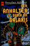 [Per Anhalter durch die Galaxis 01] • Per Anhalter durch die Galaxis